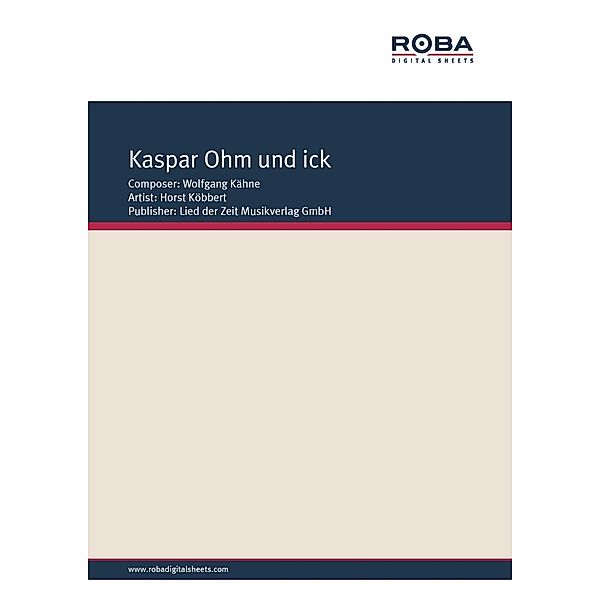 Kaspar Ohm und ick, Wolfgang Kähne, Wolfgang Brandenstein