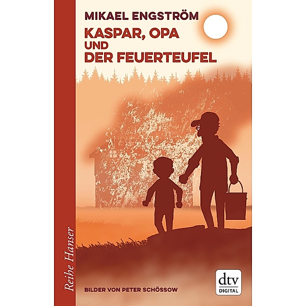 Kaspar, Opa und der Feuerteufel / Kaspar & Opa Bd.3, Mikael Engström