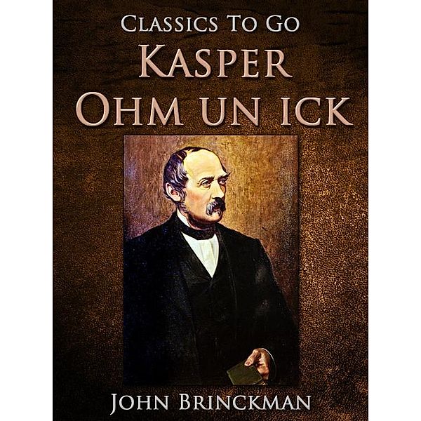 Kasper Ohm un ick, John Brinckman