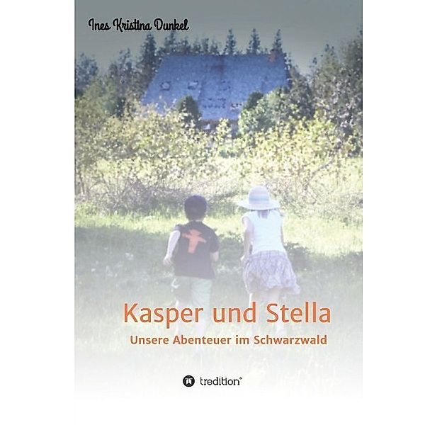 Kasper und Stella, Ines Kristina Dunkel