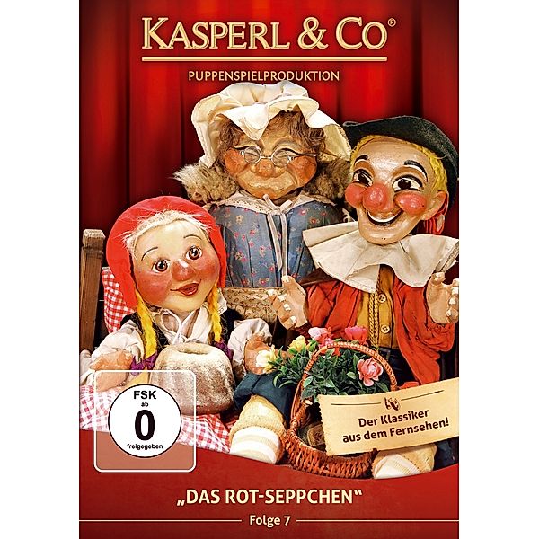 Kasperl & Co - Das Rot-Seppchen - Folge 7, Kasperl & Co