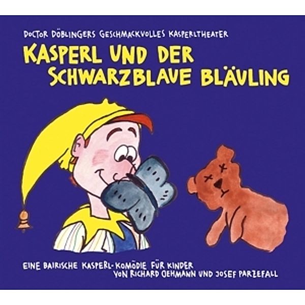 Kasperl Und Der Schwarzblaue Bläuling, Josef Parzefall, Richard Oehmann