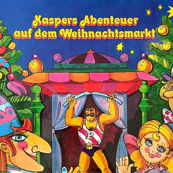 Kasperle - Kasperle, Kaspers Abenteuer auf dem Weihnachtsmarkt, Konrad Halver