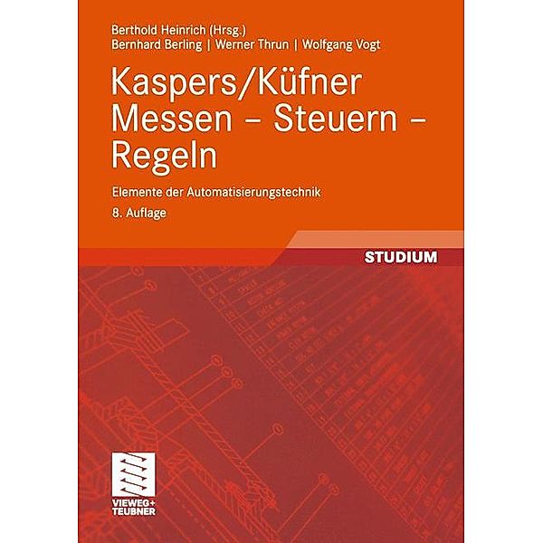 Kaspers/Küfner, Messen, Steuern, Regeln, Bernhard Berling, Berthold Heinrich, Werner Thrun, Wolfgang Vogt