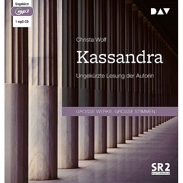 Kassandra,1 Audio-CD, 1 MP3, Christa Wolf