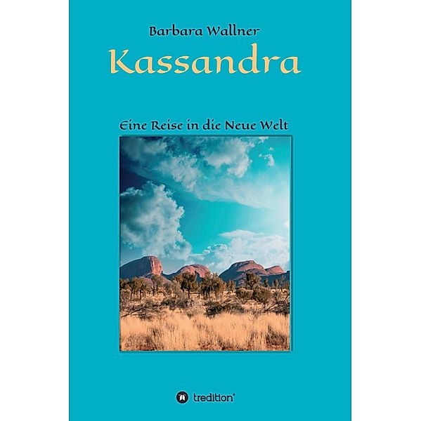 Kassandra, Barbara Wallner