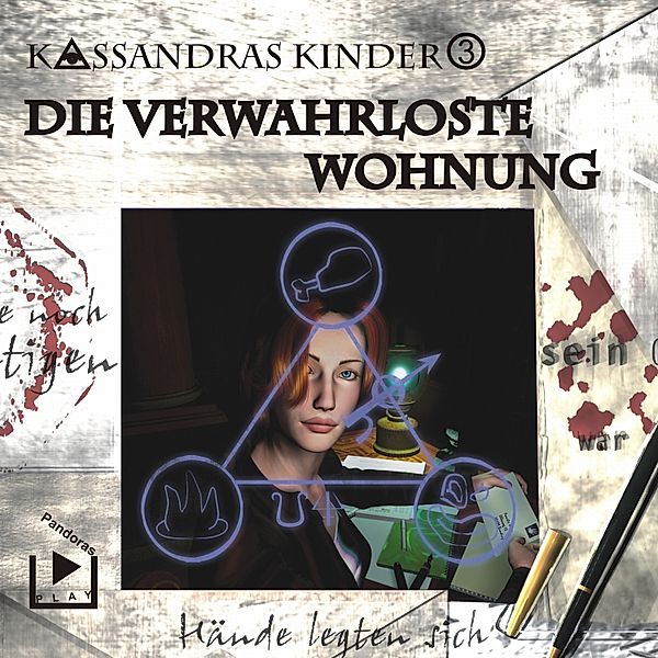 Kassandras Kinder - 3 - Kassandras Kinder 03 - Die verwahrloste Wohnung, Katja Behnke