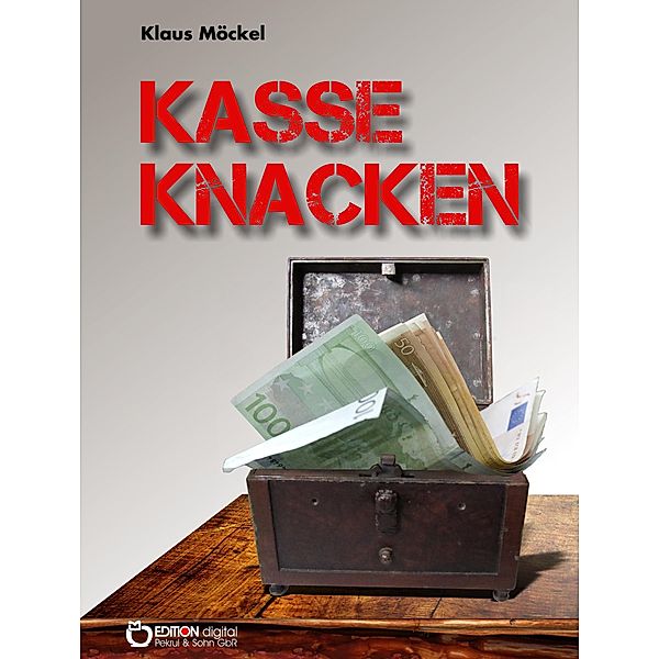 Kasse knacken, Klaus Möckel