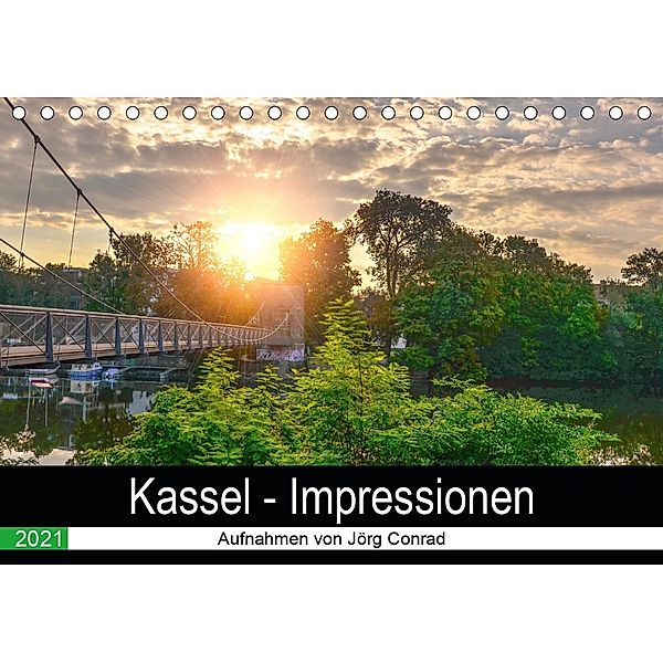 Kassel - Impressionen (Tischkalender 2021 DIN A5 quer), Jörg Conrad