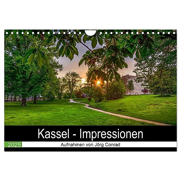 Kassel - Impressionen (Wandkalender 2025 DIN A4 quer), CALVENDO Monatskalender, Calvendo, Jörg Conrad