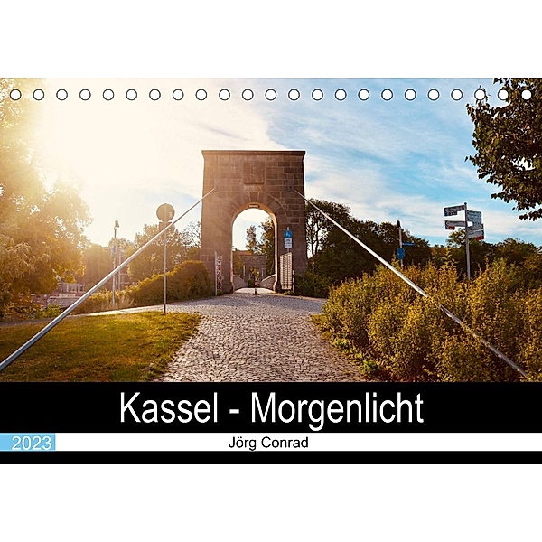 Kassel - Morgenlicht (Tischkalender 2023 DIN A5 quer), Jörg Conrad