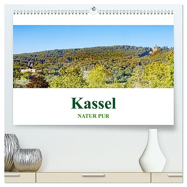 Kassel - Natur pur (hochwertiger Premium Wandkalender 2024 DIN A2 quer), Kunstdruck in Hochglanz, Calvendo
