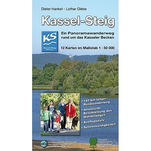 Kassel-Steig, Dieter Hankel, Lothar Glebe