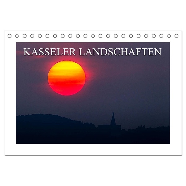 Kasseler Landschaften (Tischkalender 2024 DIN A5 quer), CALVENDO Monatskalender, Stephan Rech Naturfotografie