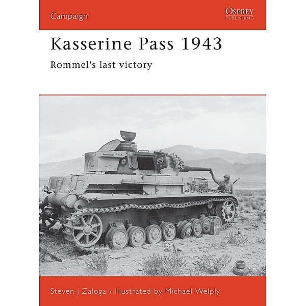 Kasserine Pass 1943, Steven J. Zaloga