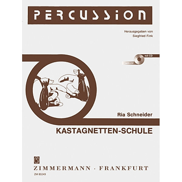 Kastagnetten-Schule, m. Audio-CD, Ria Schneider