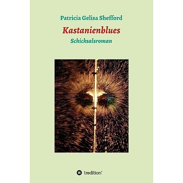 Kastanienblues, Patricia Gelisa Shefford