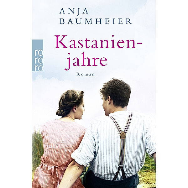 Kastanienjahre, Anja Baumheier