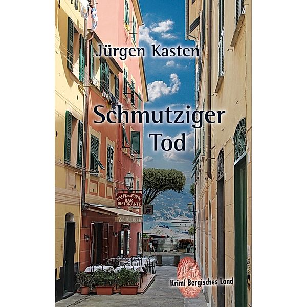 Kasten, J: Schmutziger Tod, Jürgen Kasten
