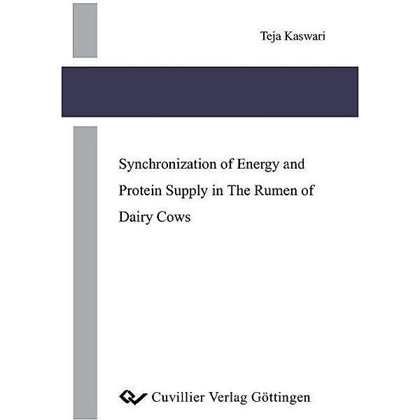 Kaswari, T: Synchronization of Energy and Protein Supply in, Teja Kaswari