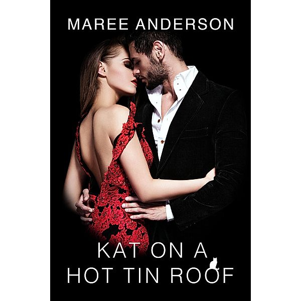 Kat On A Hot Tin Roof, Maree Anderson