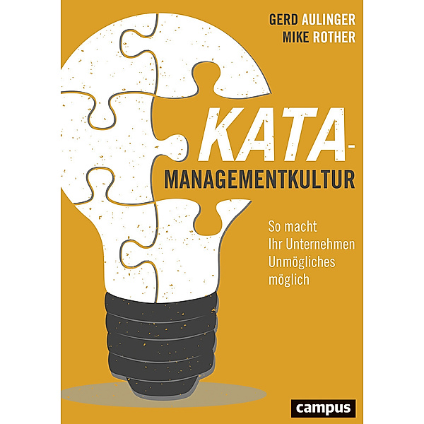 Kata-Managementkultur, Gerd Aulinger, Mike Rother