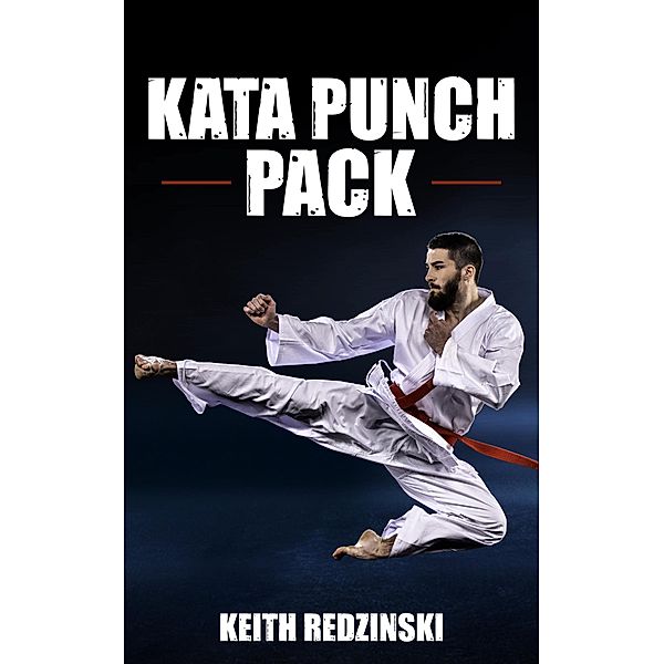 Kata Punch Pack / eBookIt.com, Keith Redzinski