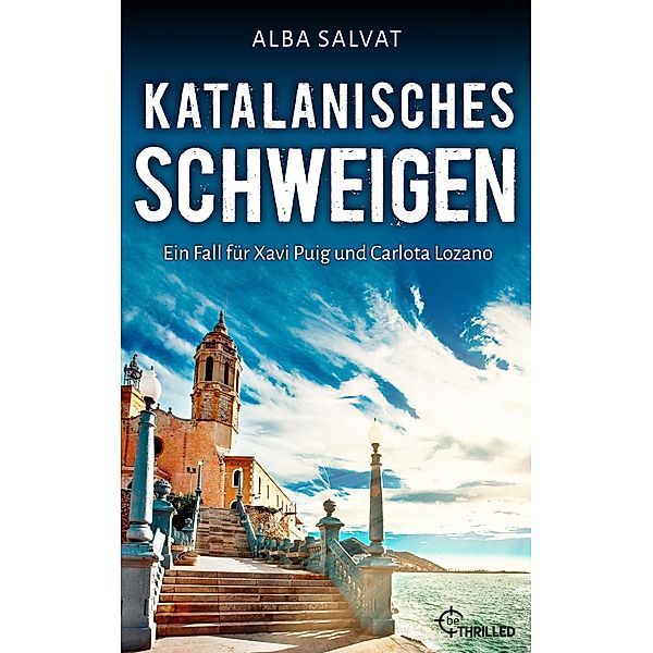 Katalanisches Schweigen / Xavi Puig & Carlota Lozano Bd.1, Alba Salvat