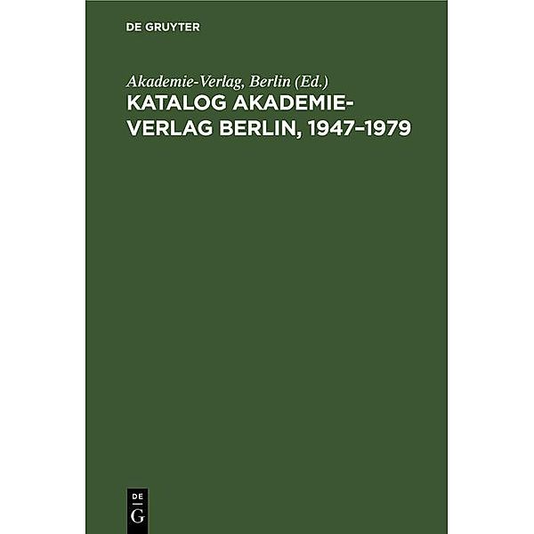 Katalog Akademie-Verlag Berlin, 1947-1979