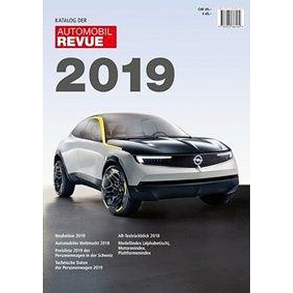 Katalog der Automobil-Revue 2019 / Catalogue de la Revue Automobile 2019