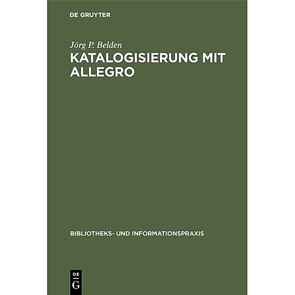 Katalogisierung mit Allegro, Jörg P. Belden