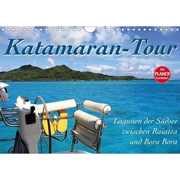 Katamaran-Tour (Wandkalender 2020 DIN A4 quer), Jana Thiem-Eberitsch