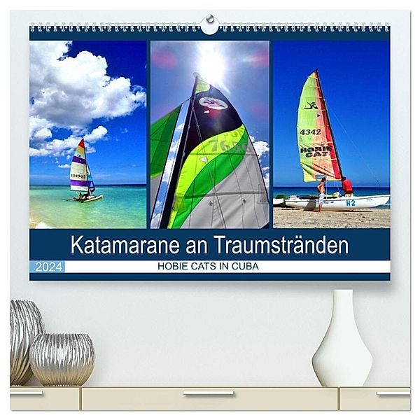 Katamarane an Traumstränden - Hobie Cats in Cuba (hochwertiger Premium Wandkalender 2024 DIN A2 quer), Kunstdruck in Hochglanz, Henning von Löwis of Menar