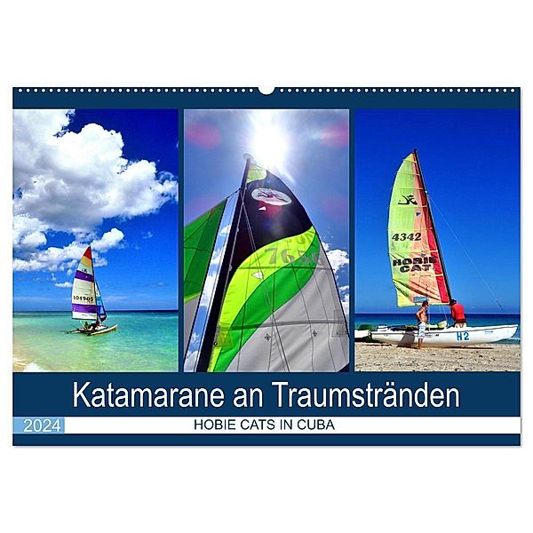 Katamarane an Traumstränden - Hobie Cats in Cuba (Wandkalender 2024 DIN A2 quer), CALVENDO Monatskalender, Henning von Löwis of Menar