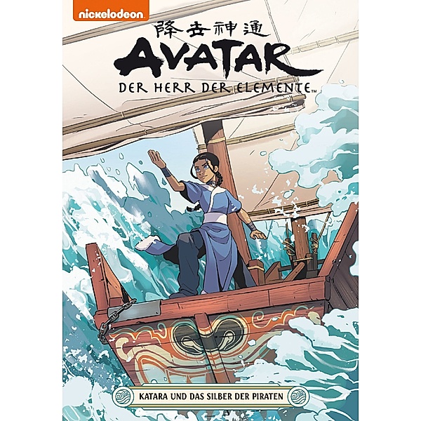 Katara und das Silber der Piraten / Avatar - Der Herr der Elemente Bd.20, Faith Erin Hicks