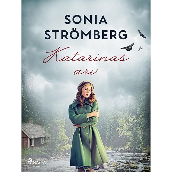 Katarinas arv, Sonia Strömberg