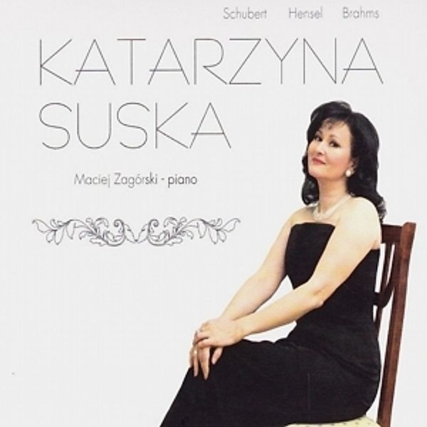 Katarzyna Suska Sings..., Katarzyna (Mezzo-Sopran) Suska