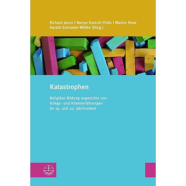 Katastrophen / Studien zur Religionspädagogik (StRP) Bd.26