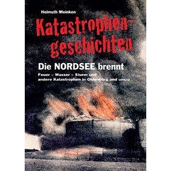 Katastrophengeschichten, Helmuth Meinken