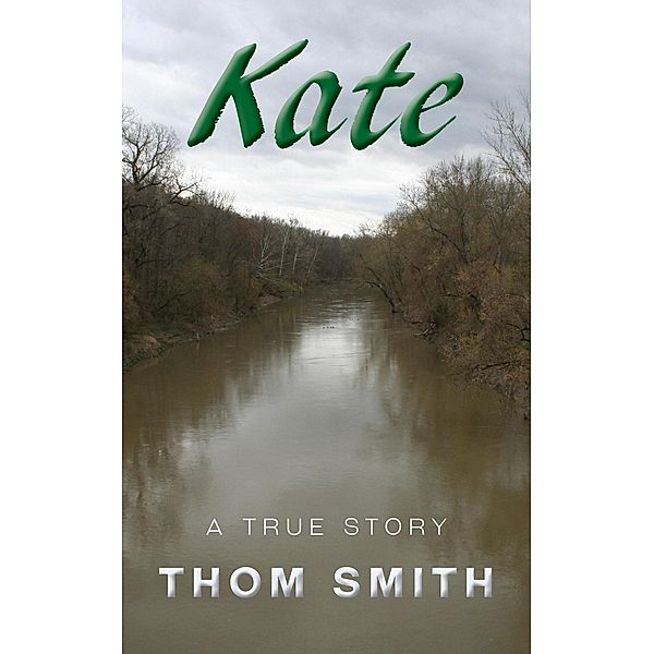 Kate, Thom Smith