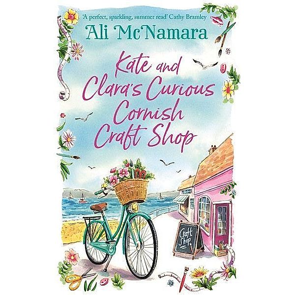 Kate and Clara's Curious Cornish Craft Shop, Ali McNamara