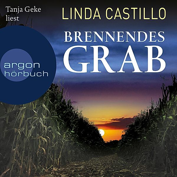 Kate Burkholder - 10 - Brennendes Grab, Linda Castillo