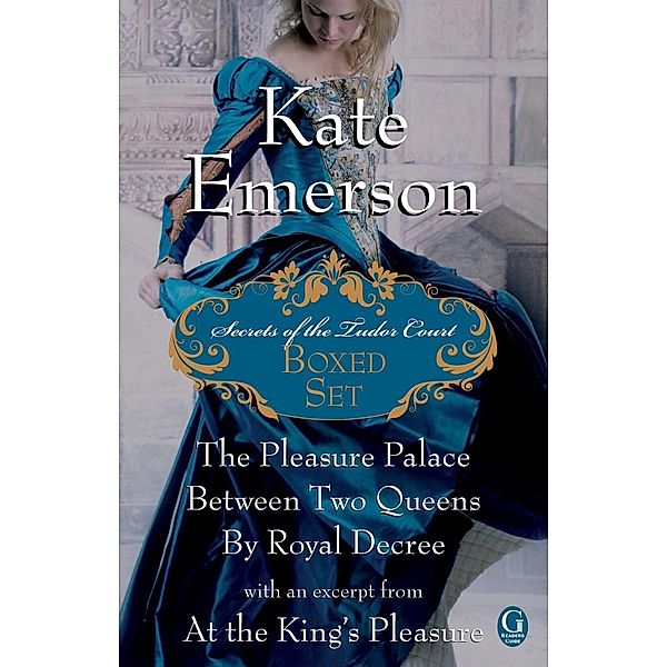 Kate Emerson's Secrets of the Tudor Court Boxed Set, Kate Emerson