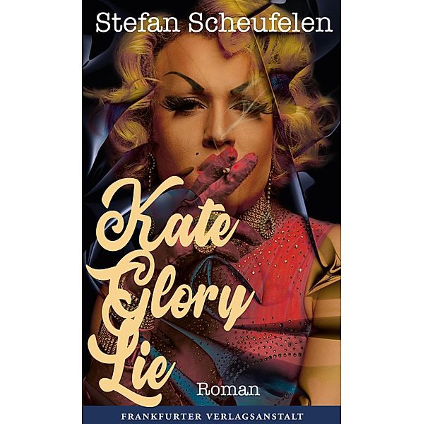 Kate Glory Lie / Debütromane in der FVA, Stefan Scheufelen