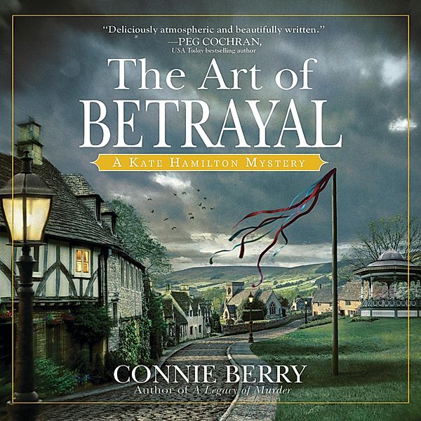 Kate Hamilton Mysteries - 3 - The Art of Betrayal, Connie Berry