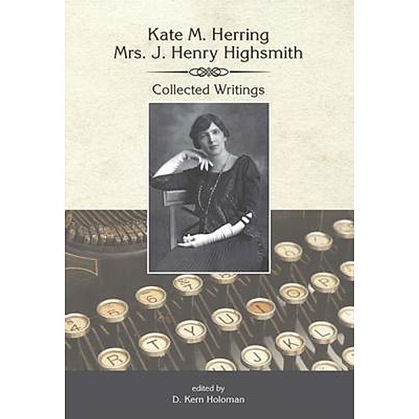 Kate Herring Highsmith / Au Vieux Logis, Kate Herring Highsmith