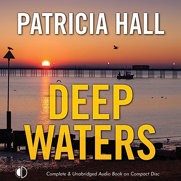 Kate O'Donnell - 5 - Deep Waters, Patricia Hall