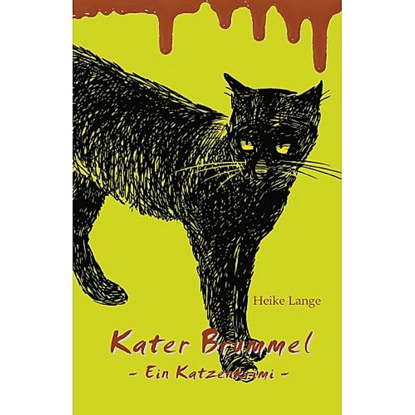 Kater Brummel, Heike Lange