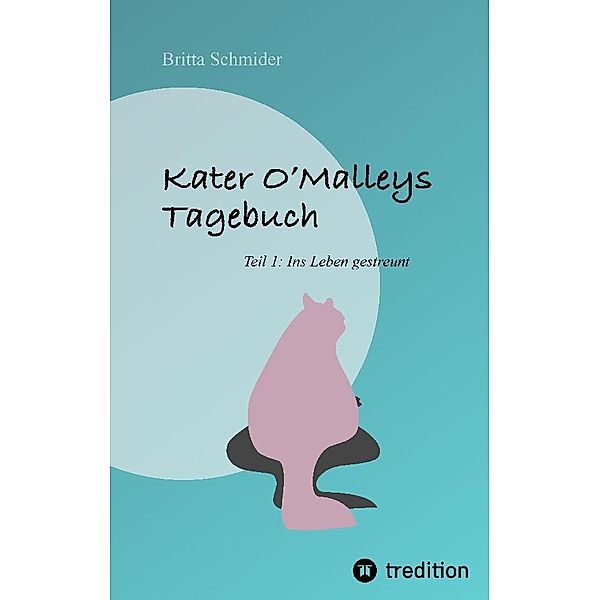 Kater O'Malleys Tagebuch, Britta Schmider