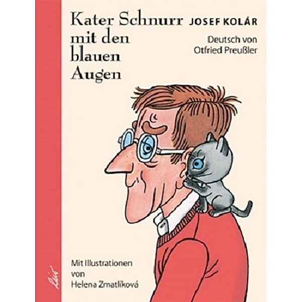 Kater Schnurr mit den blauen Augen, Josef Kolar